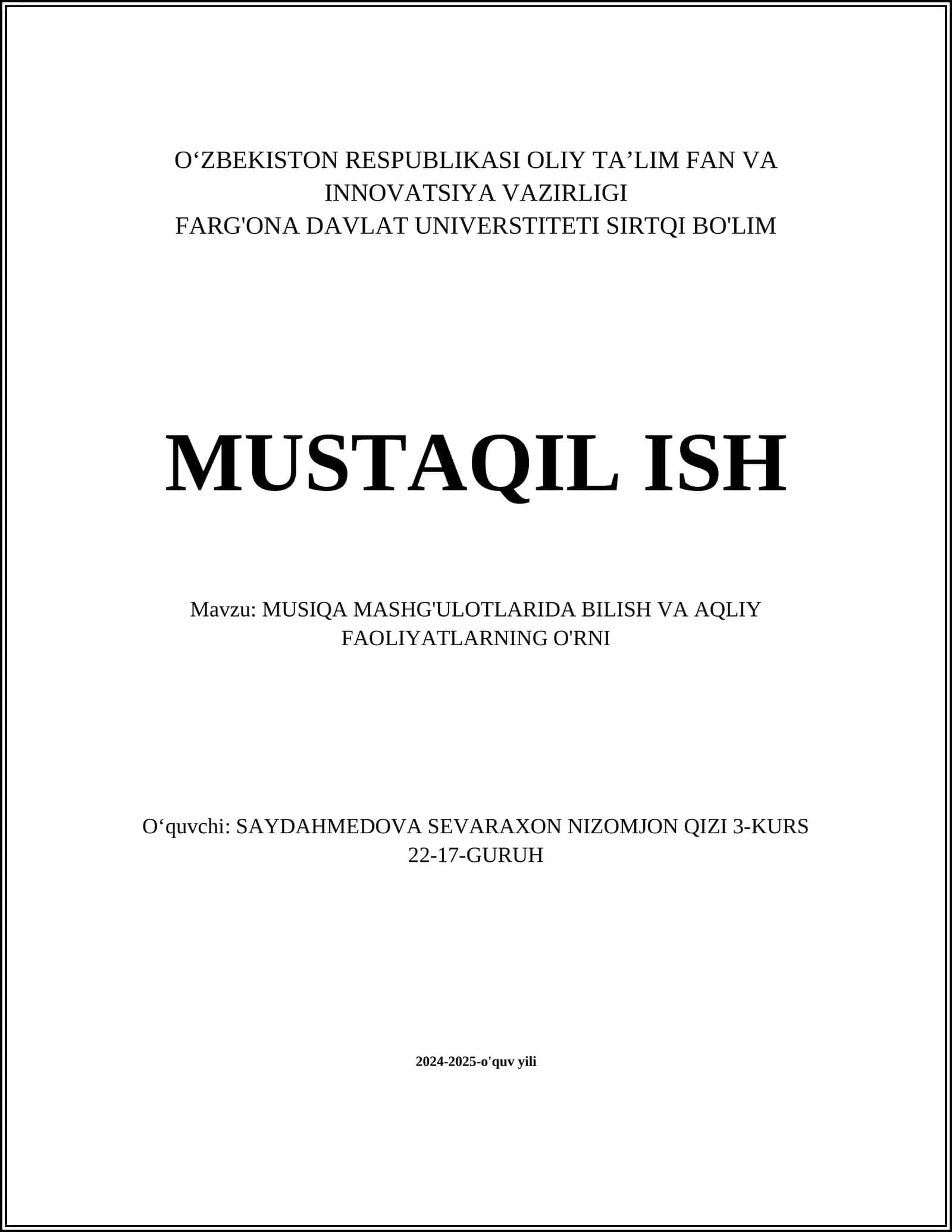 MUSIQA MASHG'ULOTLARIDA BILISH VA AQLIY FAOLIYATLARNING O'RNI