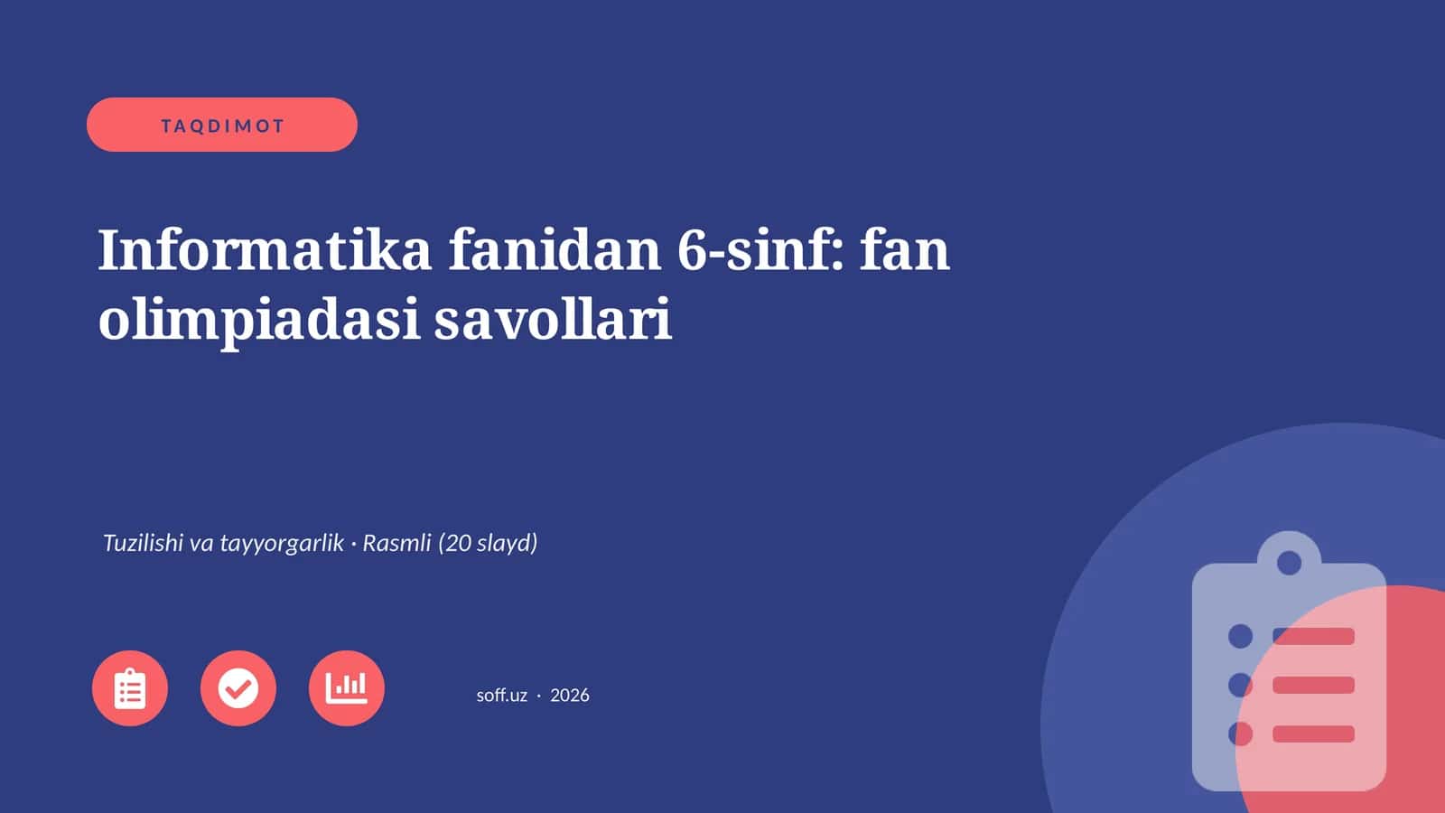 Informatika fanidan 6-sinf: fan olimpiadasi savollari