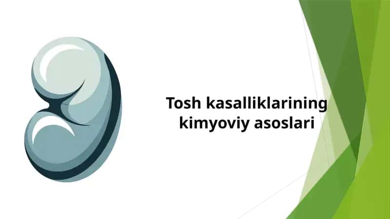 Tosh kasalliklarining kimyoviy asoslari