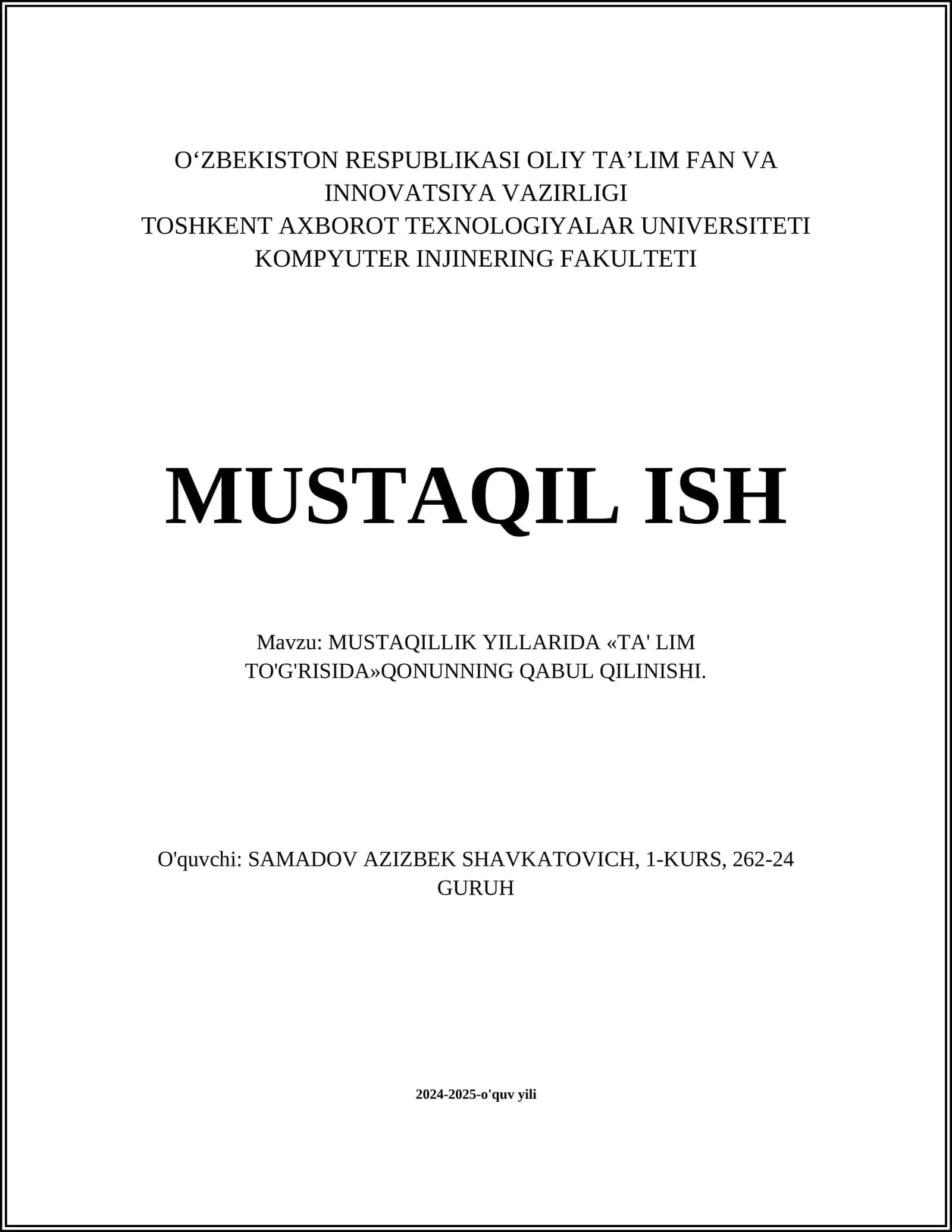 MUSTAQILLIK YILLARIDA «TA' LIM TO'G'RISIDA»QONUNNING QABUL QILINISHI