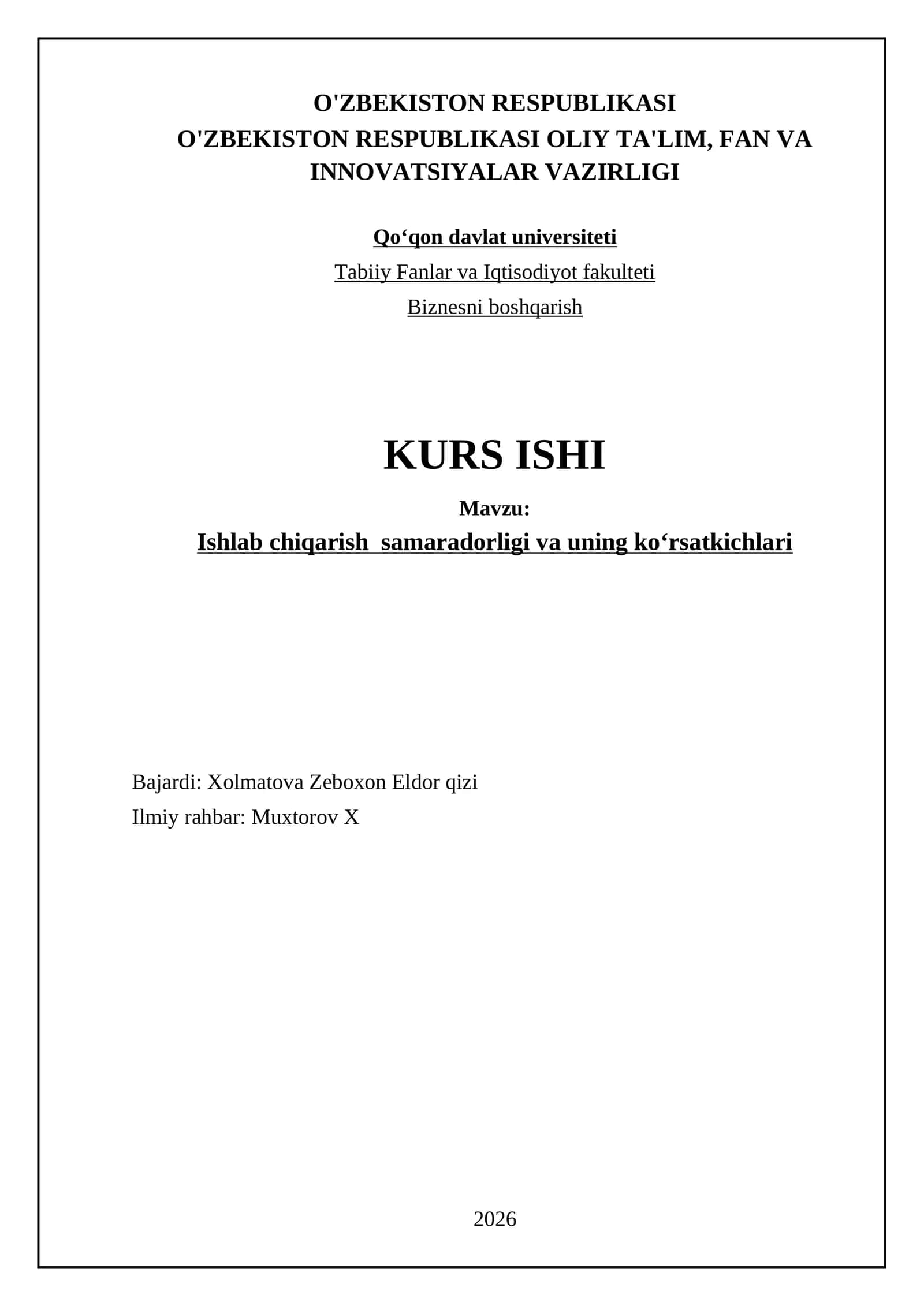 Ishlab chiqarish samaradorligi va uning koʻrsatkichlari