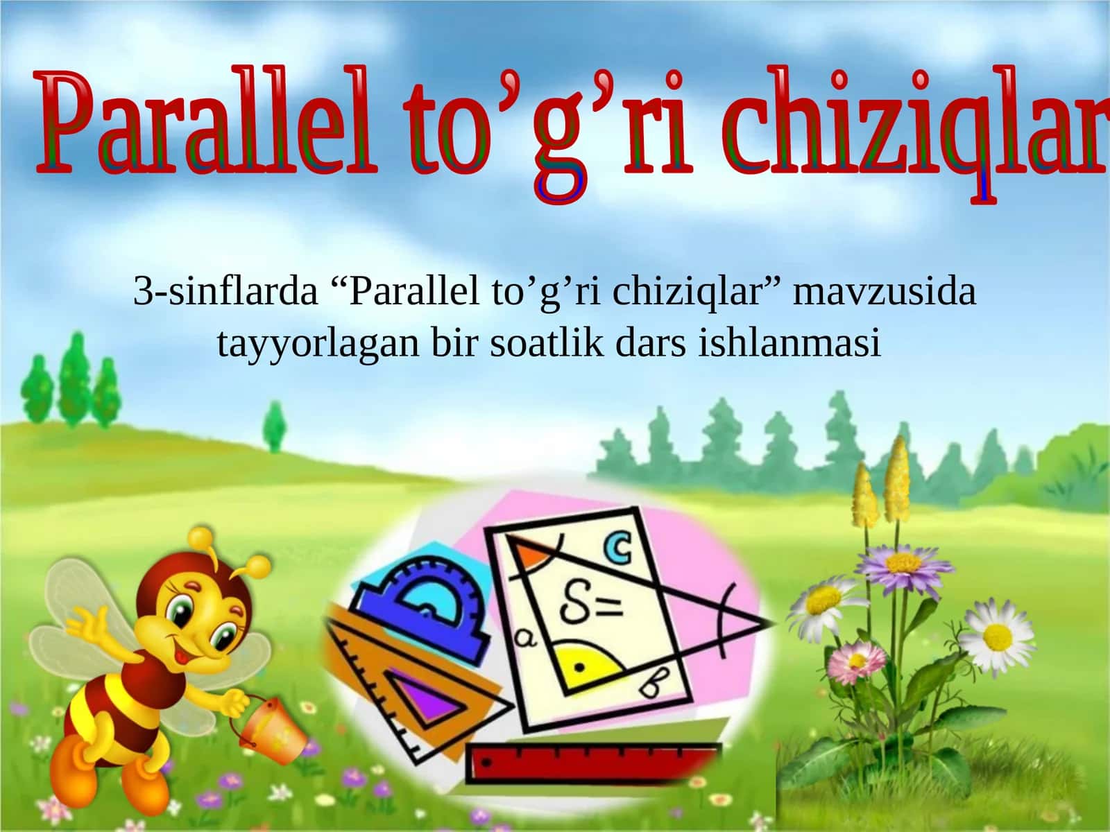 Parallel to’g’ri chiziqlar