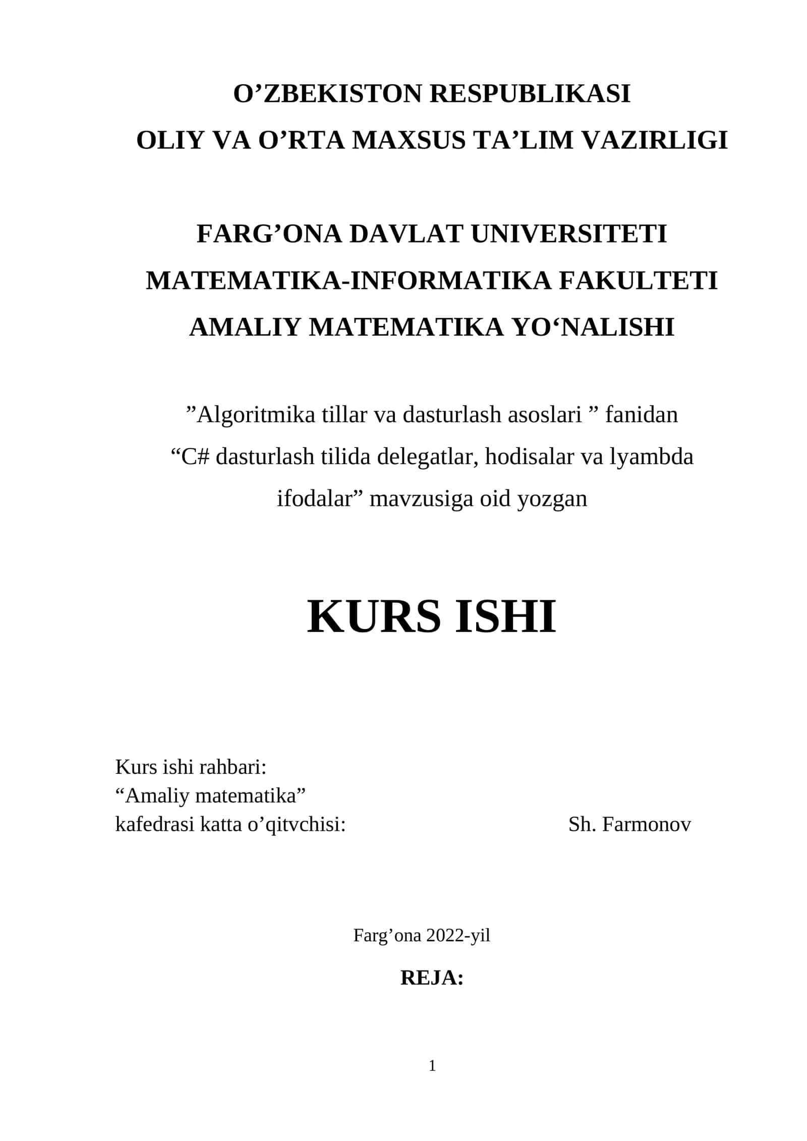 “C# dasturlash tilida delegatlar, hodisalar va lyambda ifodalar” mavzusiga oid yozgan KURS ISHI