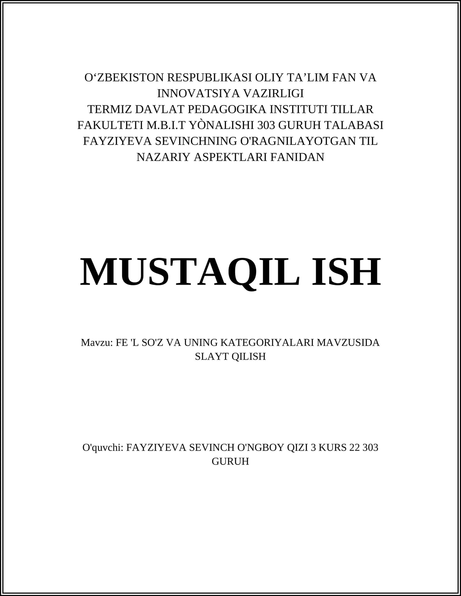 FE 'L SO'Z VA UNING KATEGORIYALARI MAVZUSIDA SLAYT QILISH