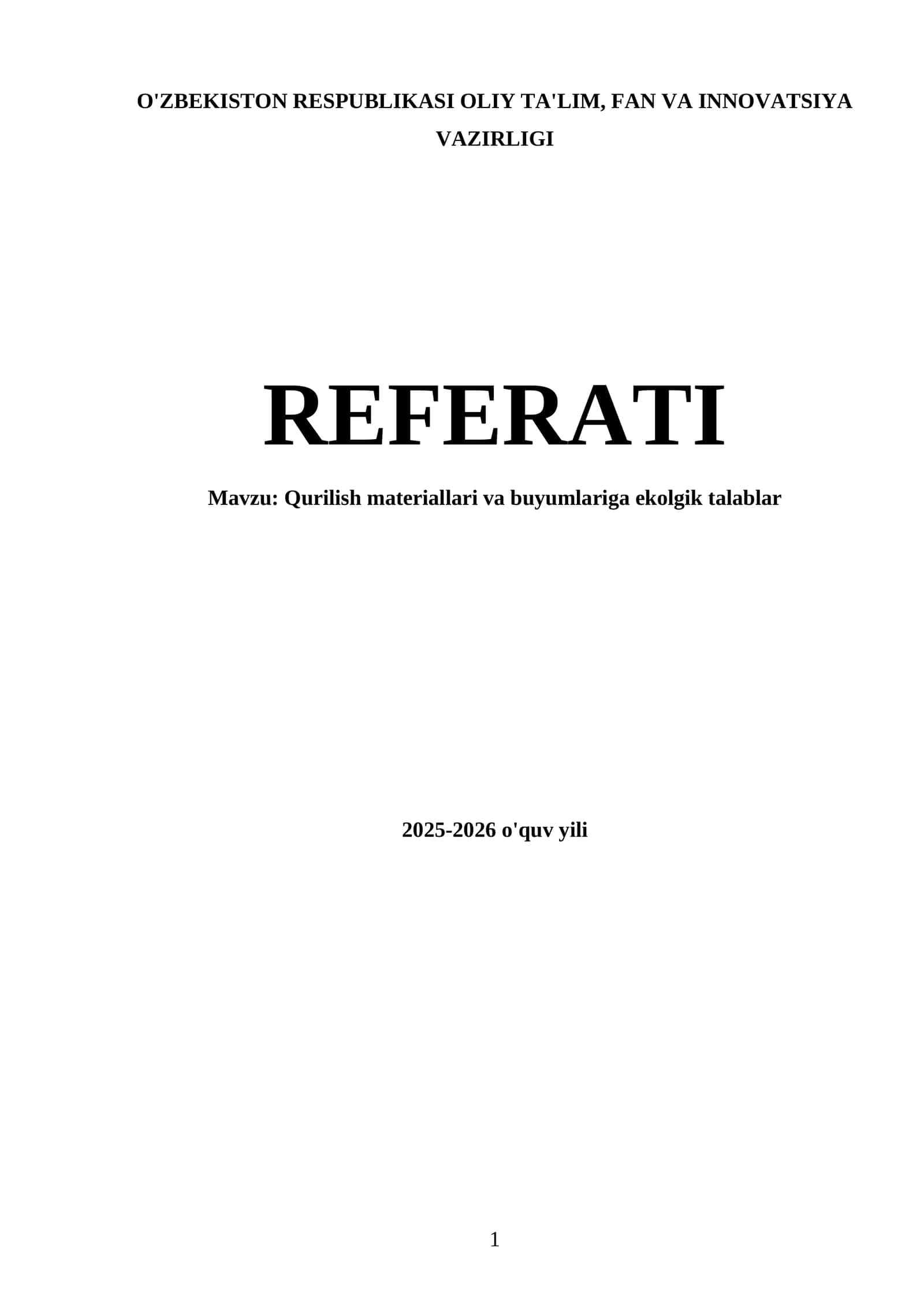 Qurilish materiallari va buyumlariga ekolgik talablar