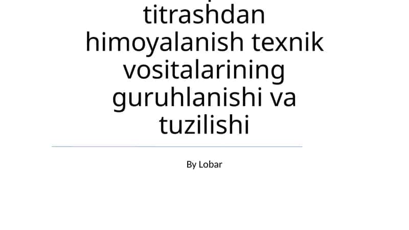 Tebratsiya izolyatsiya tizimlarining klassifikatsiyasi