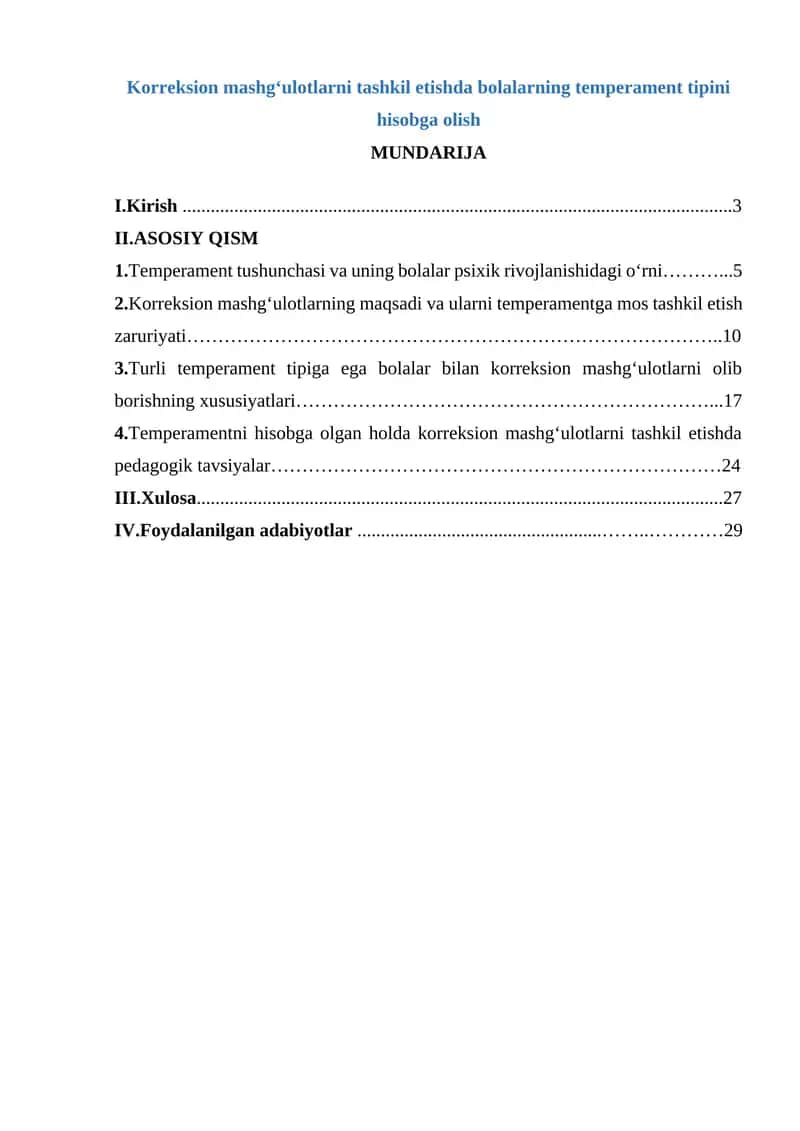 Korreksion mashg‘ulotlarni tashkil etishda bolalarning temperament tipini hisobga olish