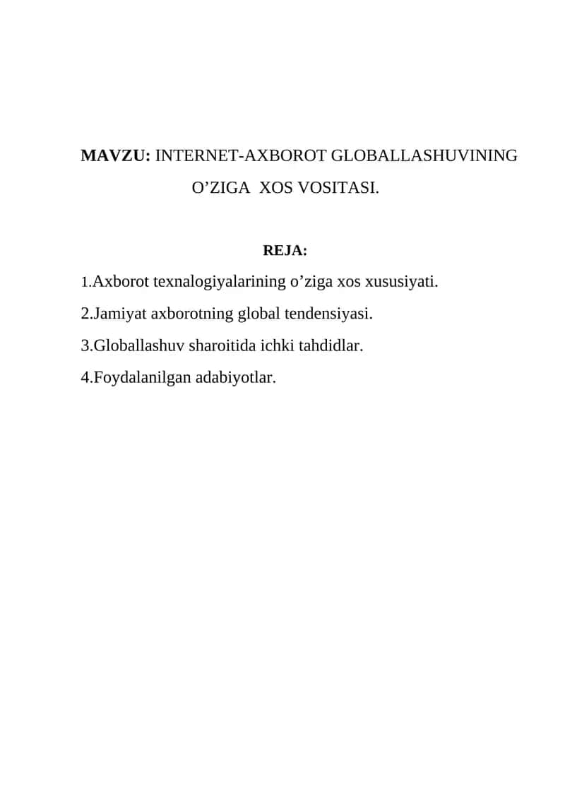 INTERNET-AXBOROT GLOBALLASHUVINING O’ZIGA XOS VOSITASI