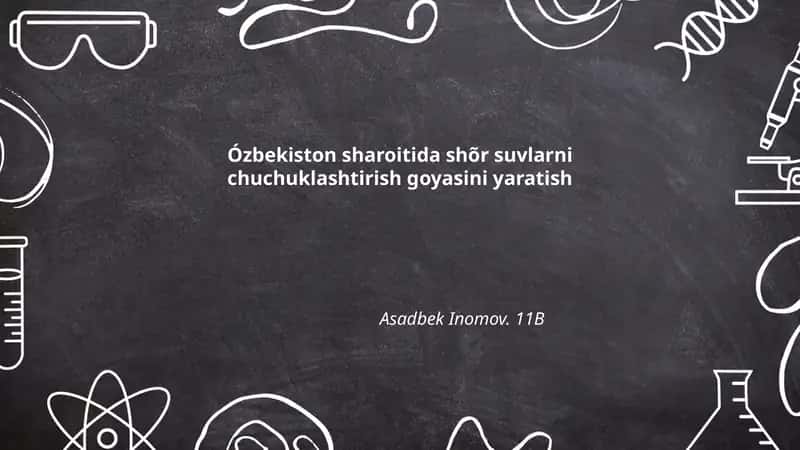 Sho'r suvlarni chuchuklashtirish goyasini yaratish