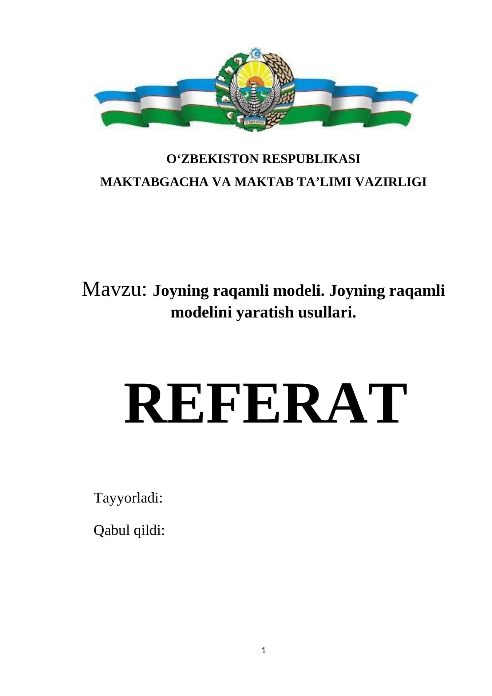Joyning raqamli modeli. Joyning raqamli modelini yaratish usullari.