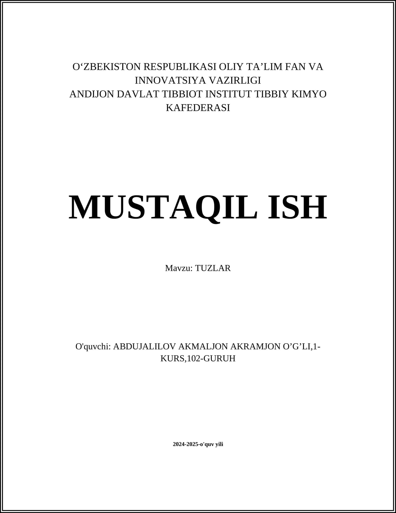 MUSTAQIL ISH Mavzu: TUZLAR