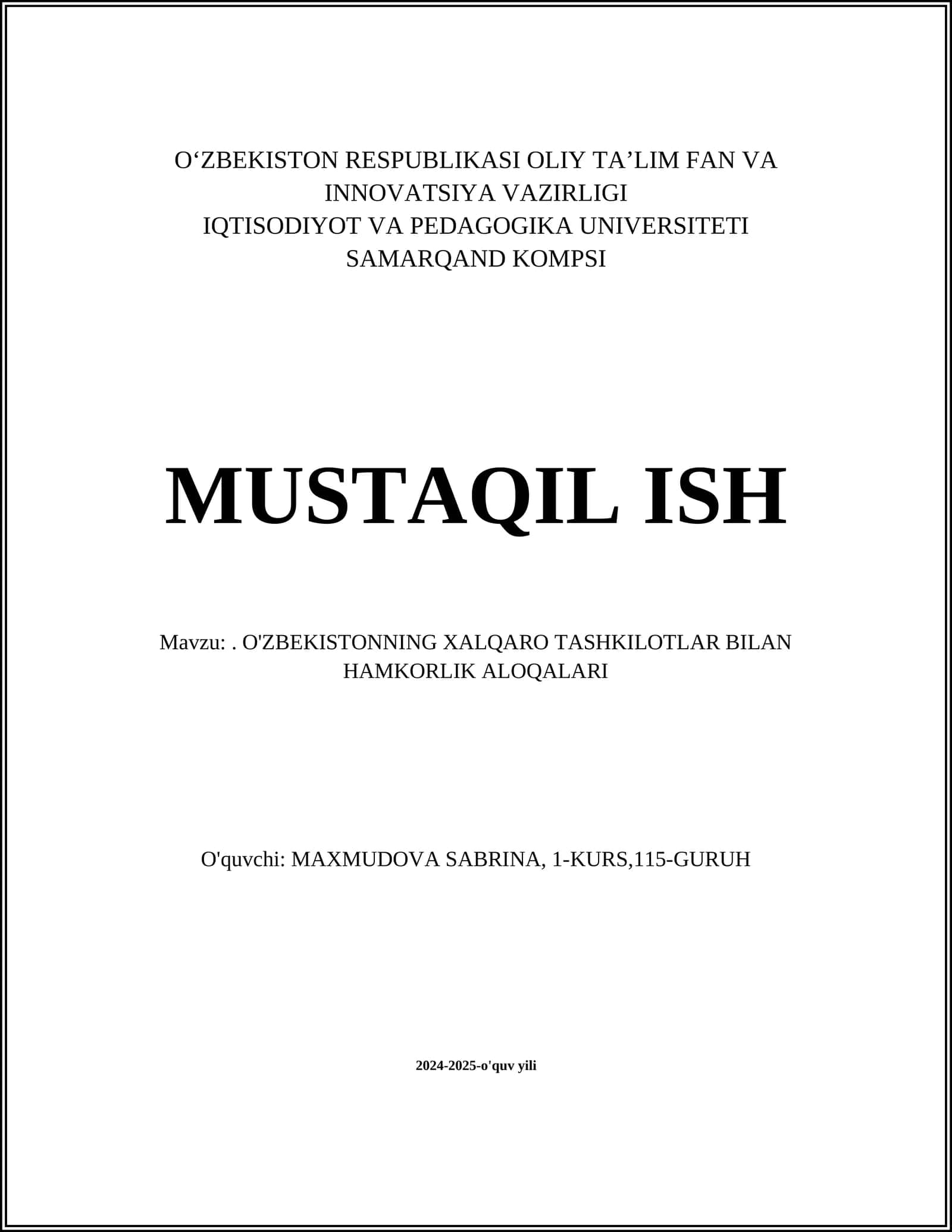 O'ZBEKISTONNING XALQARO TASHKILOTLAR BILAN HAMKORLIK ALOQALARI