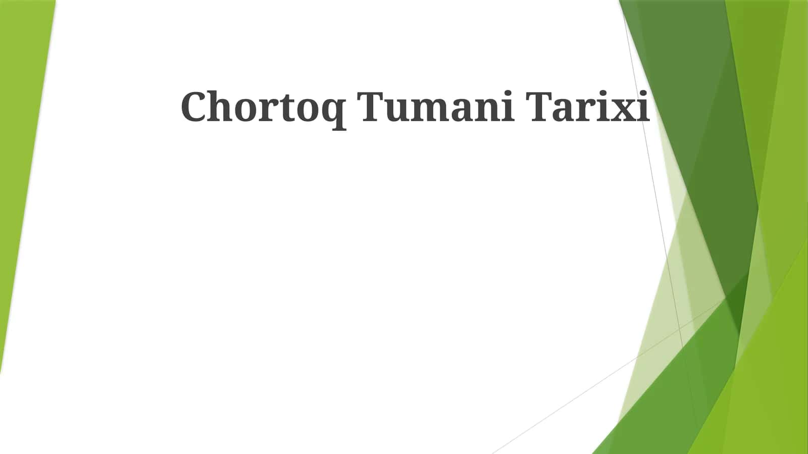 Chortoq Tumani Tarixi