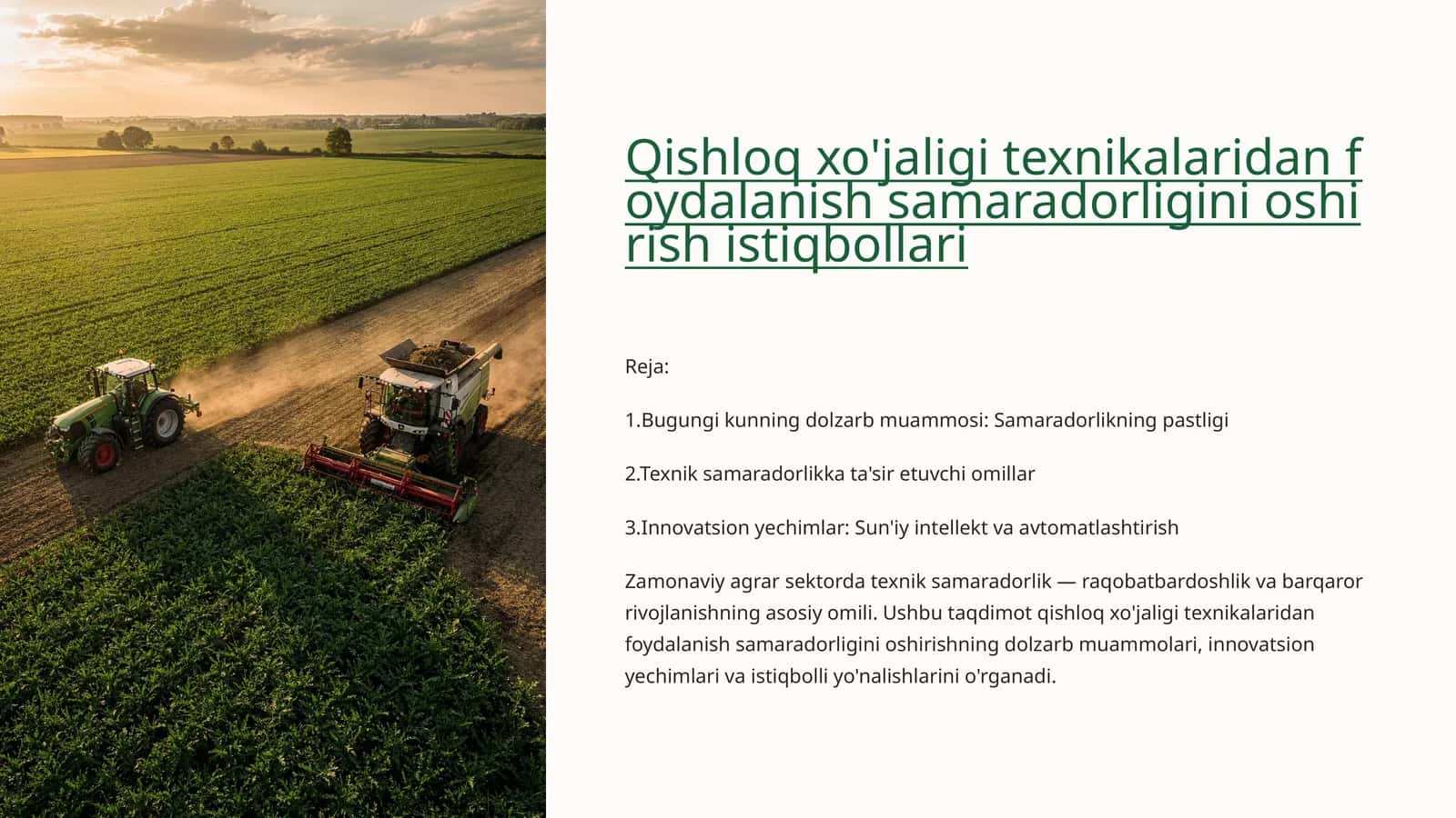 Qishloq xo'jaligi texnikalaridan foydalanish samaradorligini oshirish istiqbollari