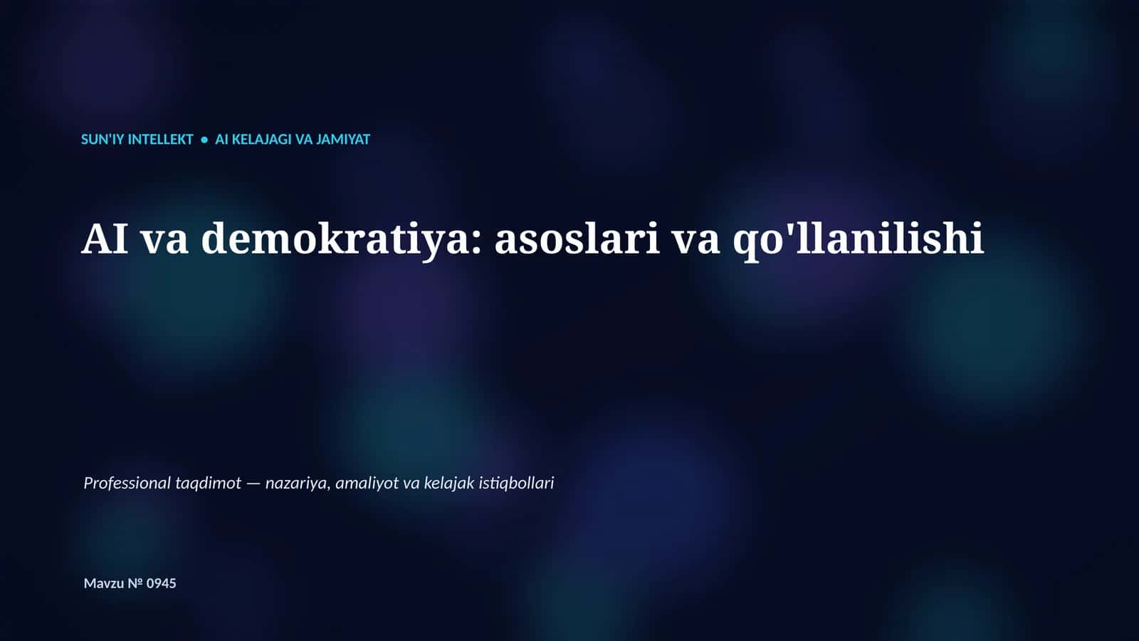 Professional taqdimot — nazariya, amaliyot va kelajak istiqbollari