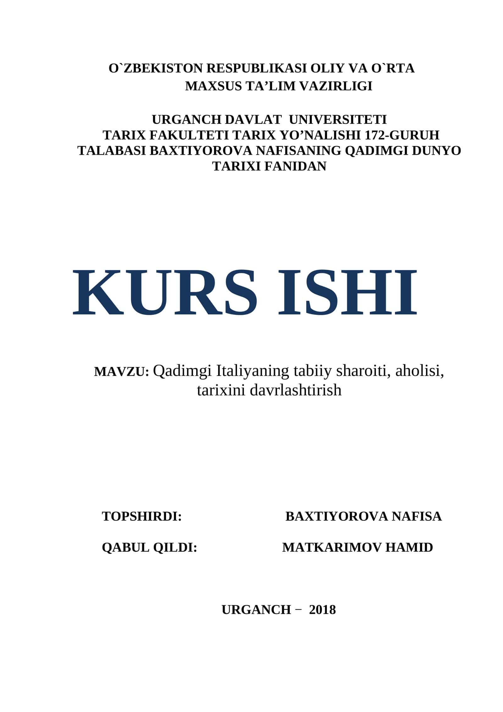 Qadimgi Italiyaning tabiiy sharoiti, aholisi, tarixini davrlashtirish