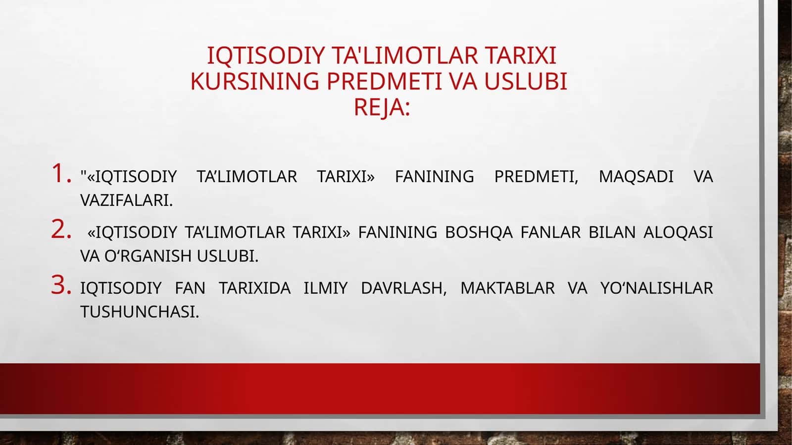 IQTISODIY TA'LIMOTLAR TARIXI