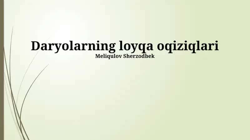 Daryolarning loyqa oqiziqlari