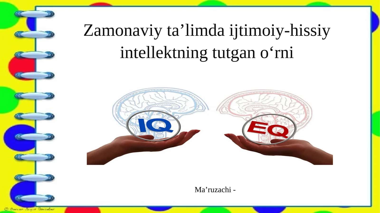 Zamonaviy ta’limda ijtimoiy-hissiy intellektni rivojlantirish