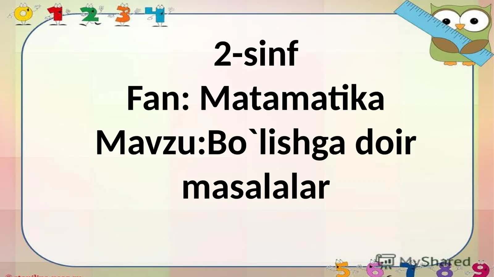 Bo`lishga doir masalalar