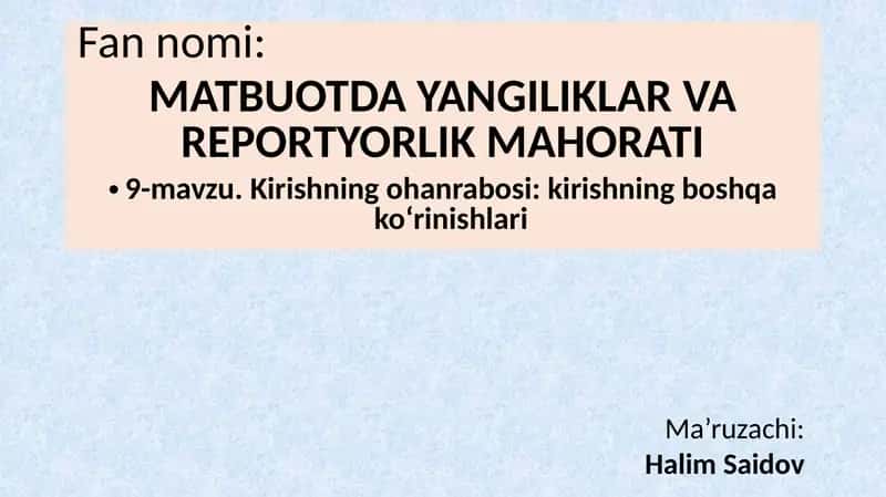 Kirishning ohanrabosi: kirishning boshqa ko‘rinishlari