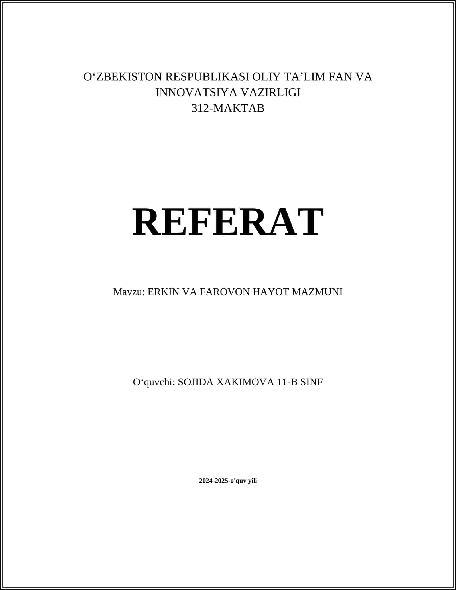 ERKIN VA FAROVON HAYOT MAZMUNI