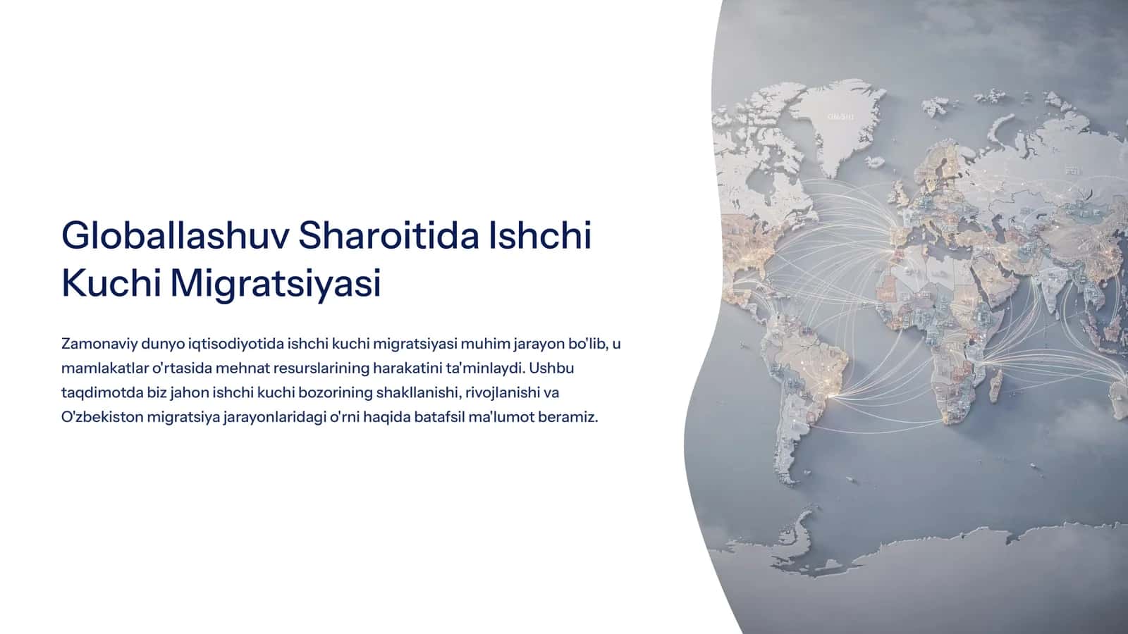 Globallashuv Sharoitida Ishchi Kuchi Migratsiyasi