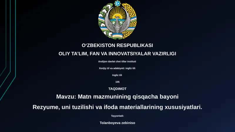 Ingliz tili matn mazmunining qisqacha bayoni