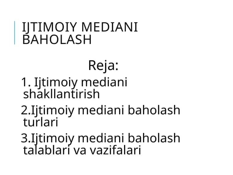 Ijtimoiy mediani baholash