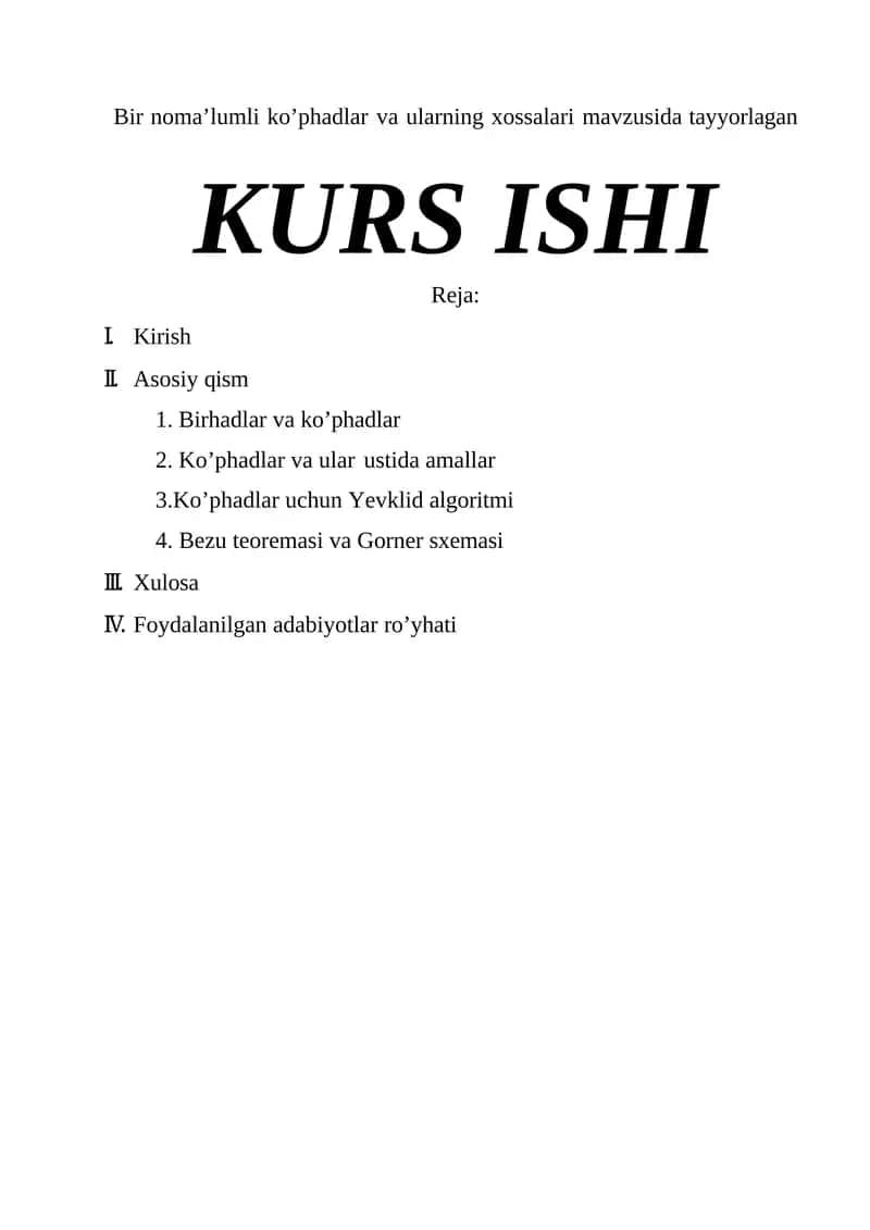 Bir noma’lumli ko’phadlar va ularning xossalari