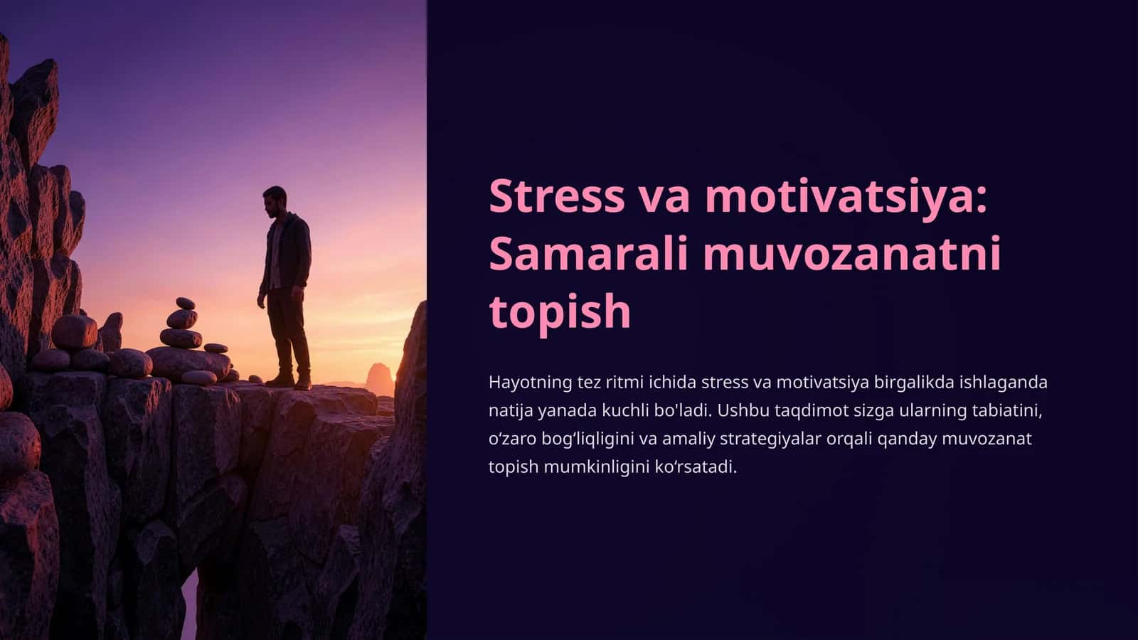 Stress va motivatsiya: Samarali muvozanatni topish