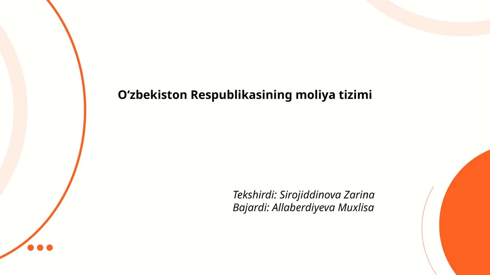 Oʻzbekiston Respublikasining moliya tizimi