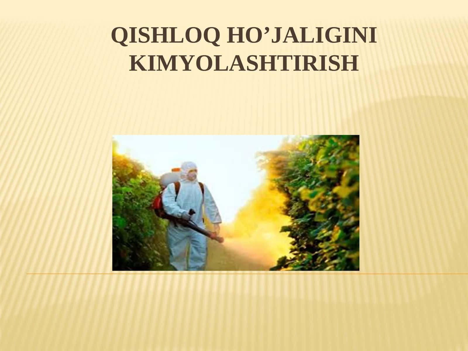 Qishloq ho’jaligini kimyolashtirish