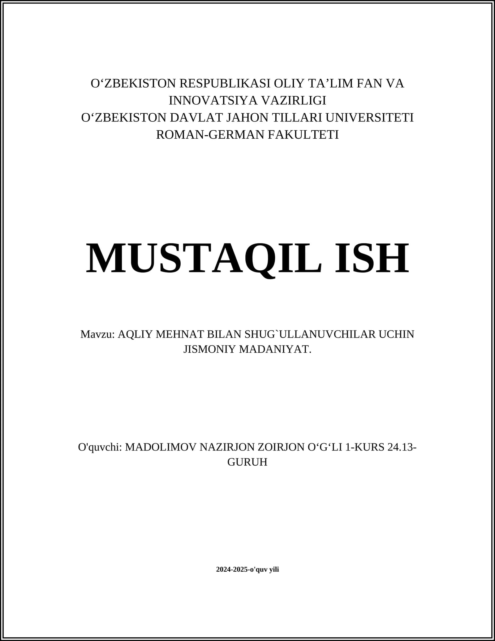 AQLIY MEHNAT BILAN SHUG`ULLANUVCHILAR UCHIN JISMONIY MADANIYAT