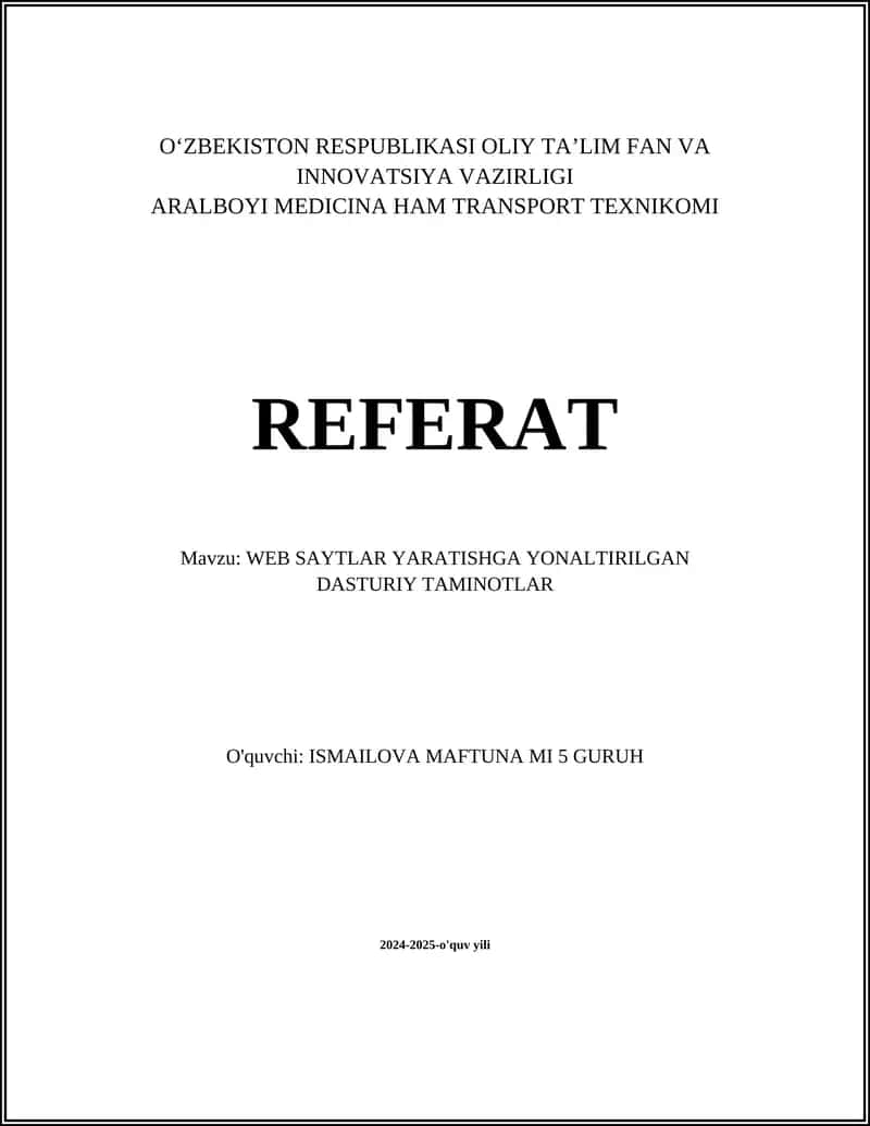 WEB SAYTLAR YARATISHGA YONALTIRILGAN DASTURIY TAMINOTLAR