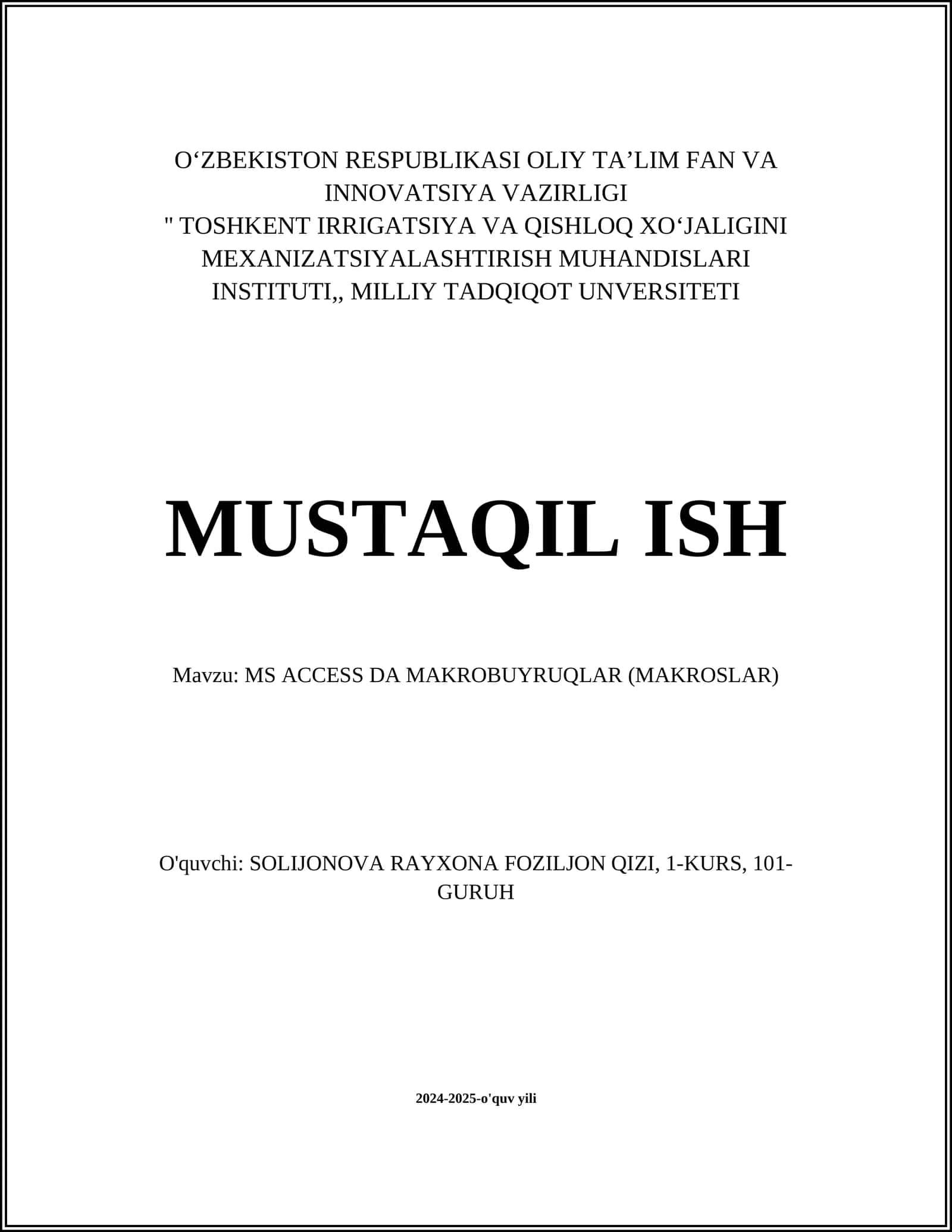 MS ACCESS DA MAKROBUYRUQLAR (MAKROSLAR)
