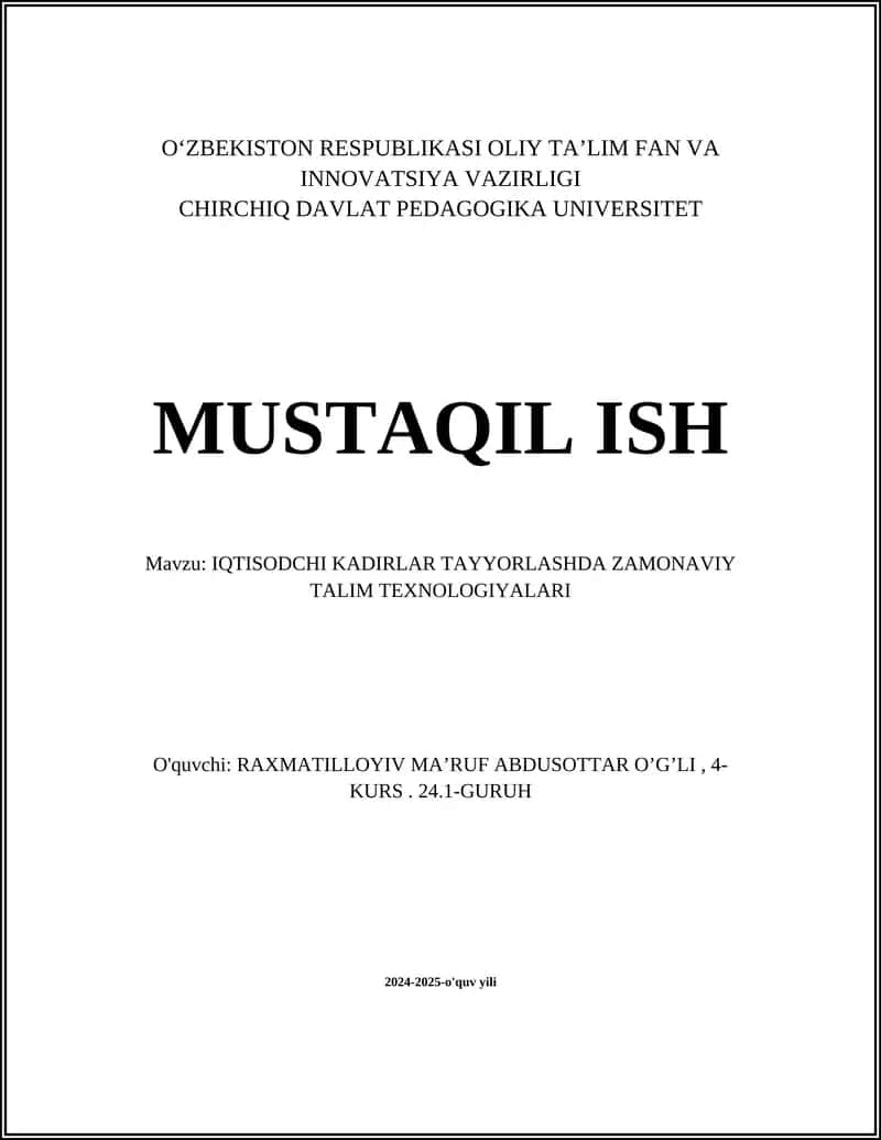 IQTISODCHI KADIRLAR TAYYORLASHDA ZAMONAVIY TALIM TEXNOLOGIYALARI