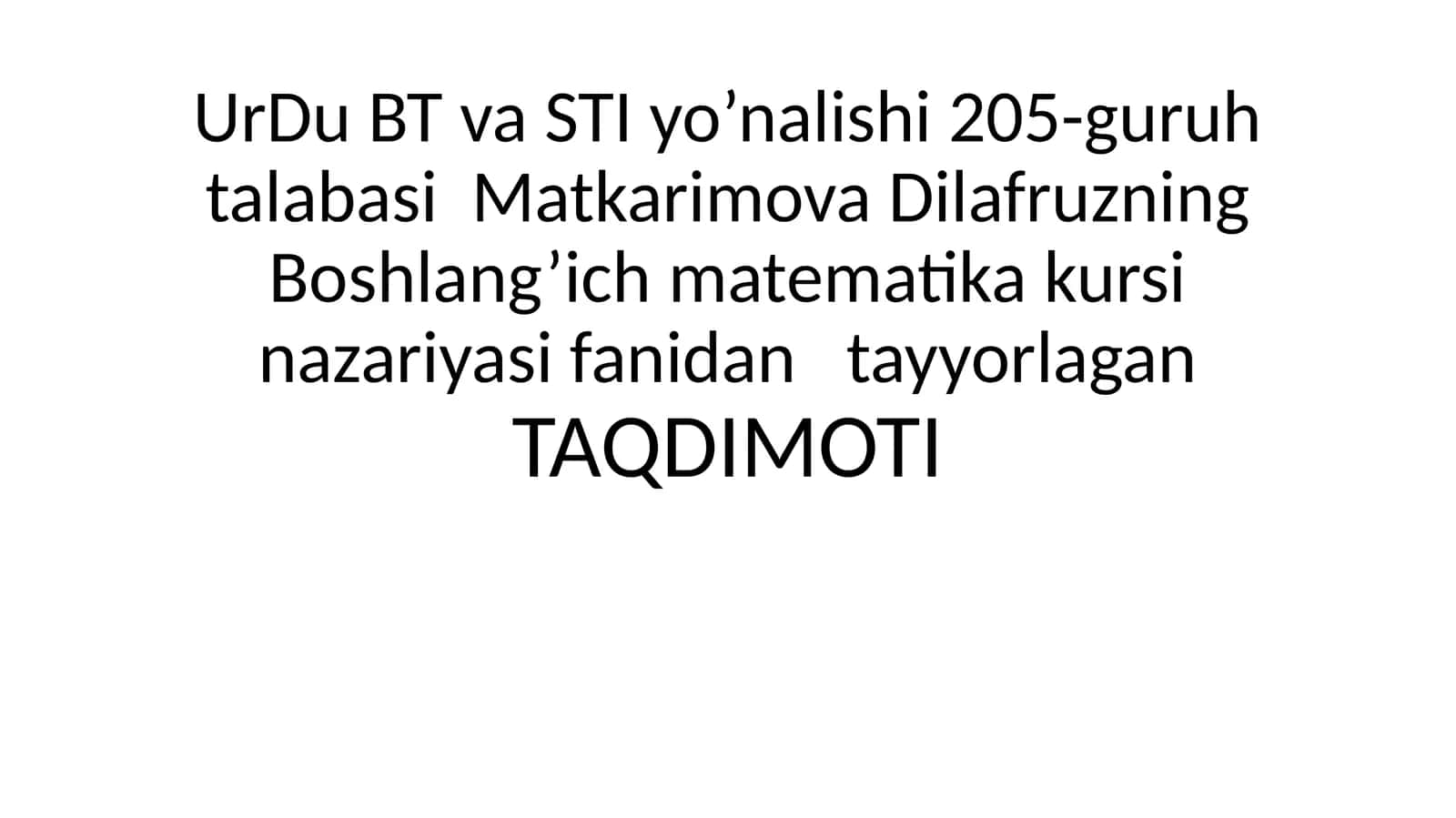 BOSHLANG’ICH SINFLARDA NOMANFIY BUTUN SONLARNI NOMERLASHGA O’RGATISH METODIKASINING UMUMIY MASALALARI