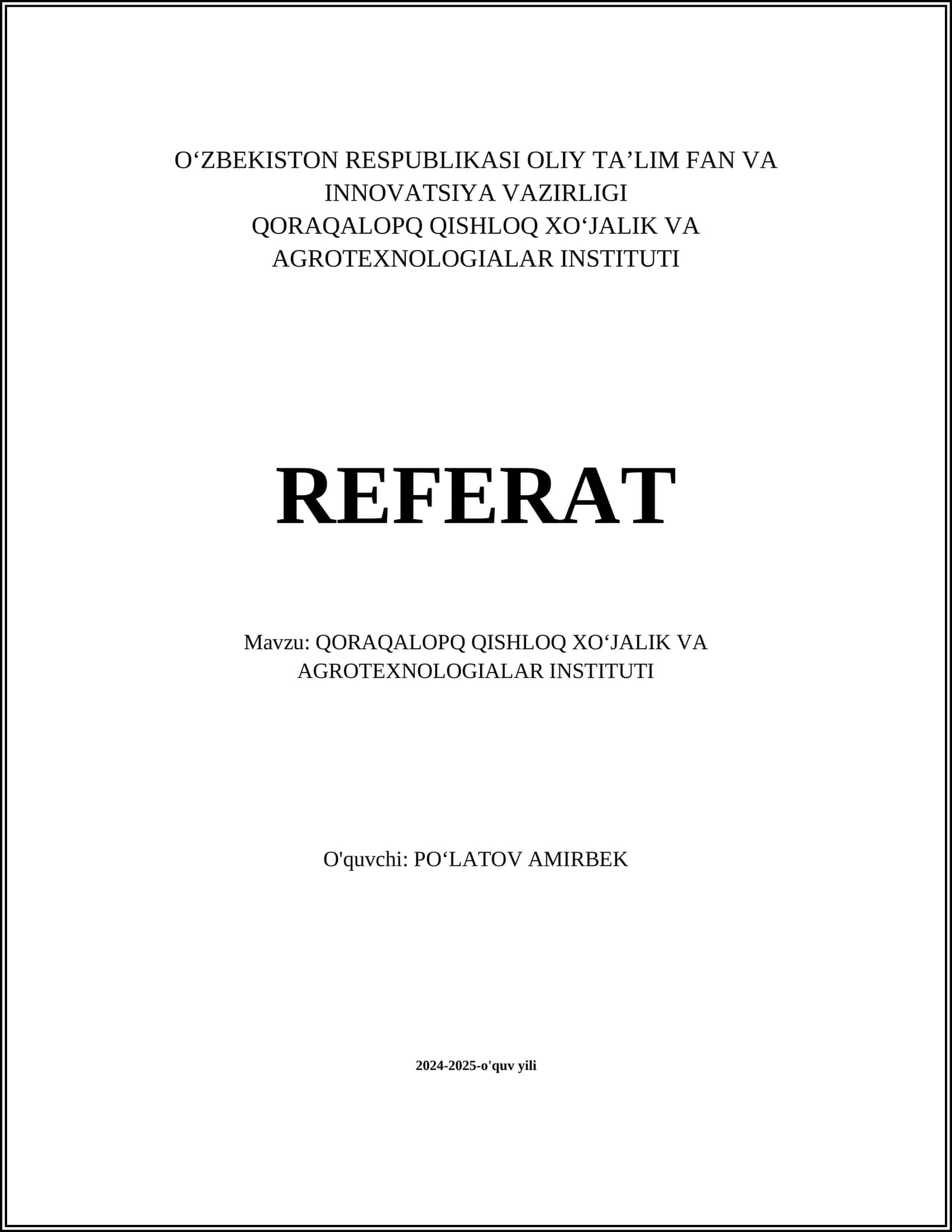 QORAQALOPQ QISHLOQ XOʻJALIK VA AGROTEXNOLOGIALAR INSTITUTI