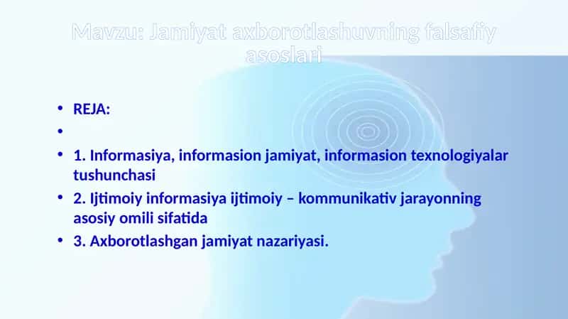 Jamiyat axborotlashuvning falsafiy asoslari