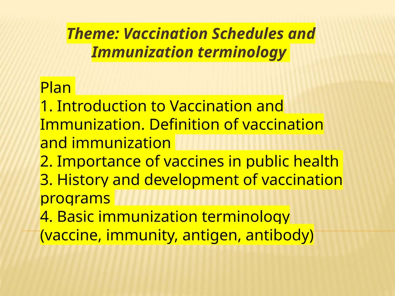 Vaccination Schedules and Immunization Terminology