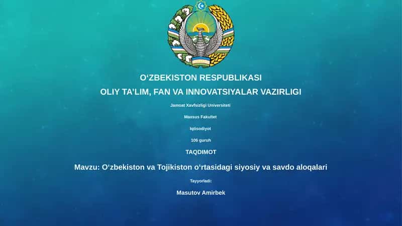 O'zbekiston va Tojikiston oʻrtasidagi siyosiy va savdo aloqalari