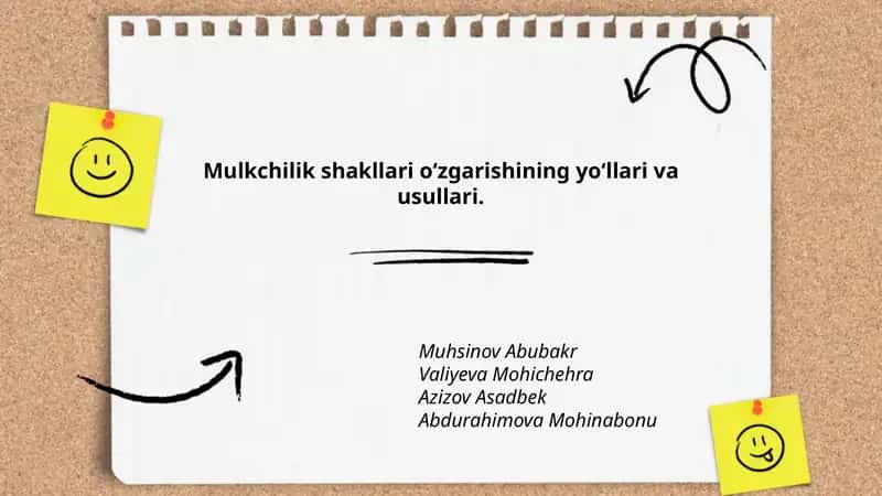 Mulkchilik shakllari o‘zgarishining yo‘llari va usullari