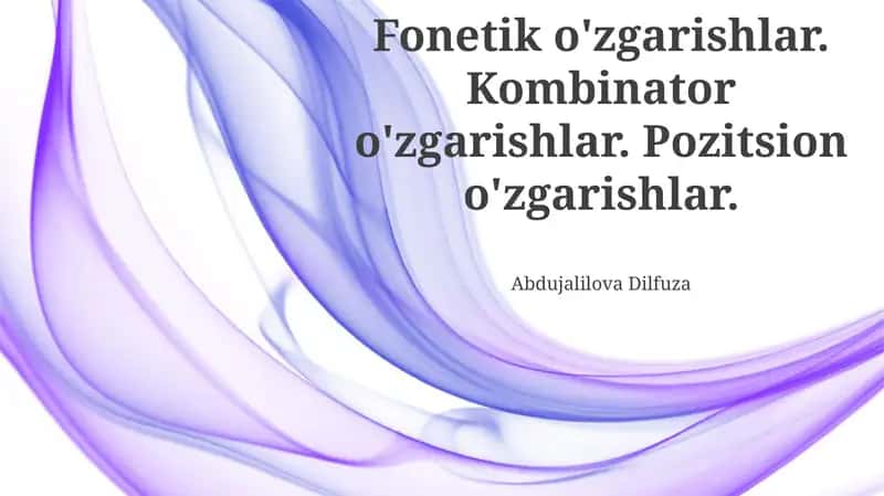 Fonetik o'zgarishlar