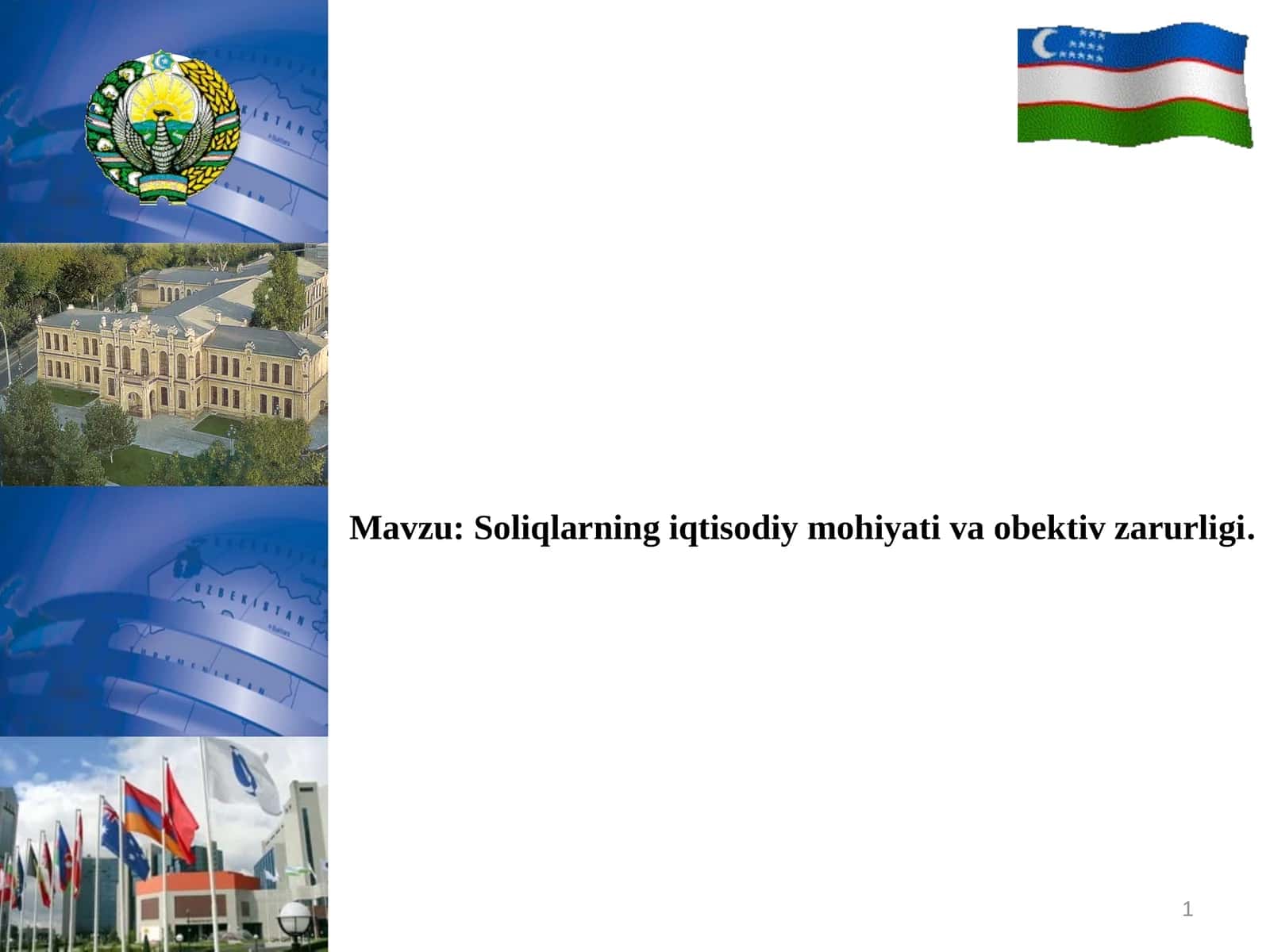 Soliqlarning iqtisodiy mohiyati va ob'ektiv zarurligi