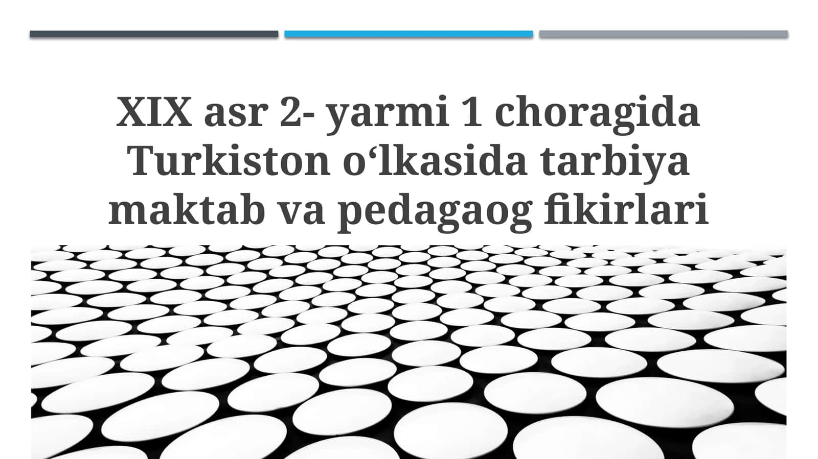 Turkistonda ta’limning holati