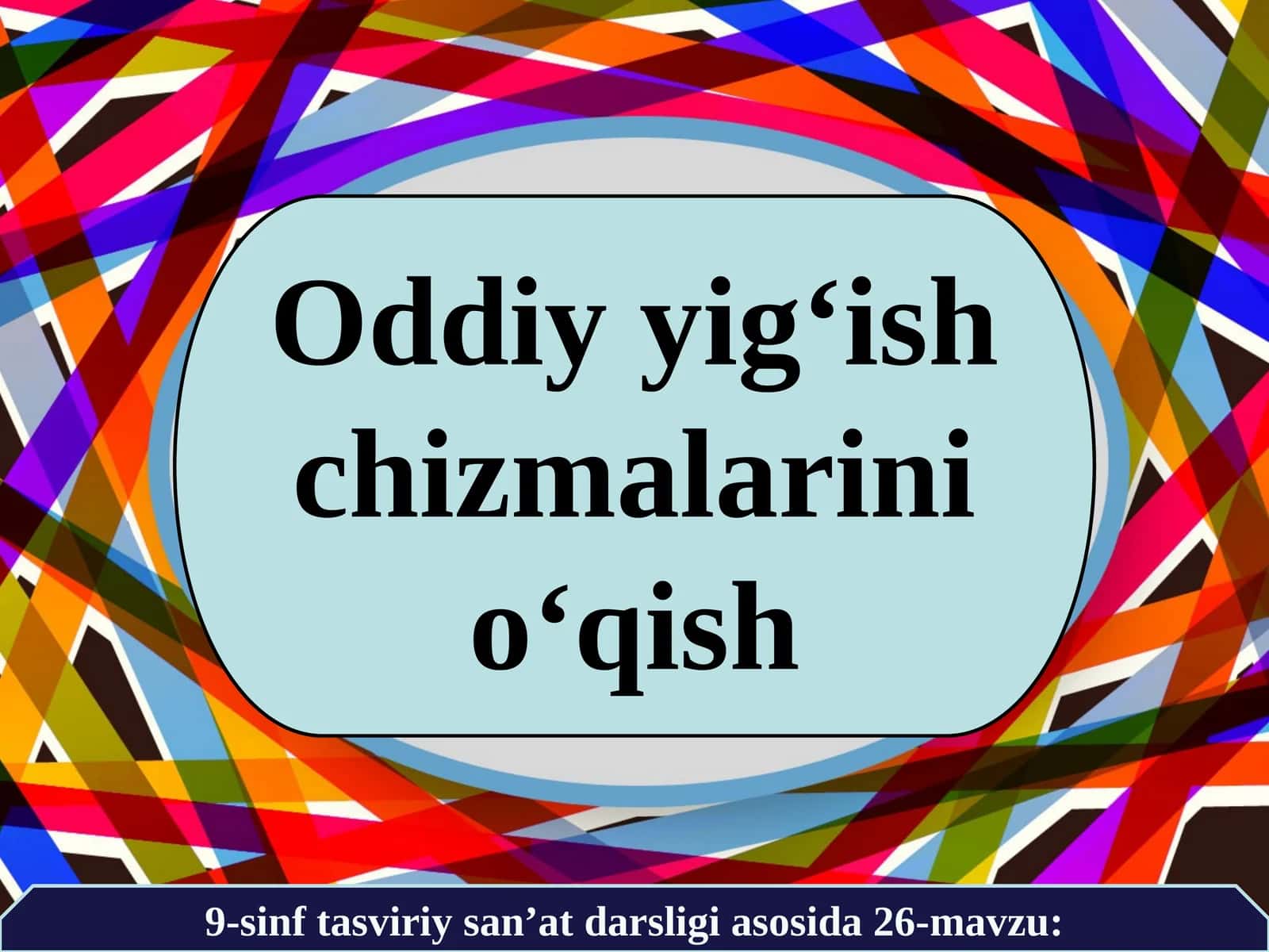 Oddiy yig‘ish chizmalarini o‘qish