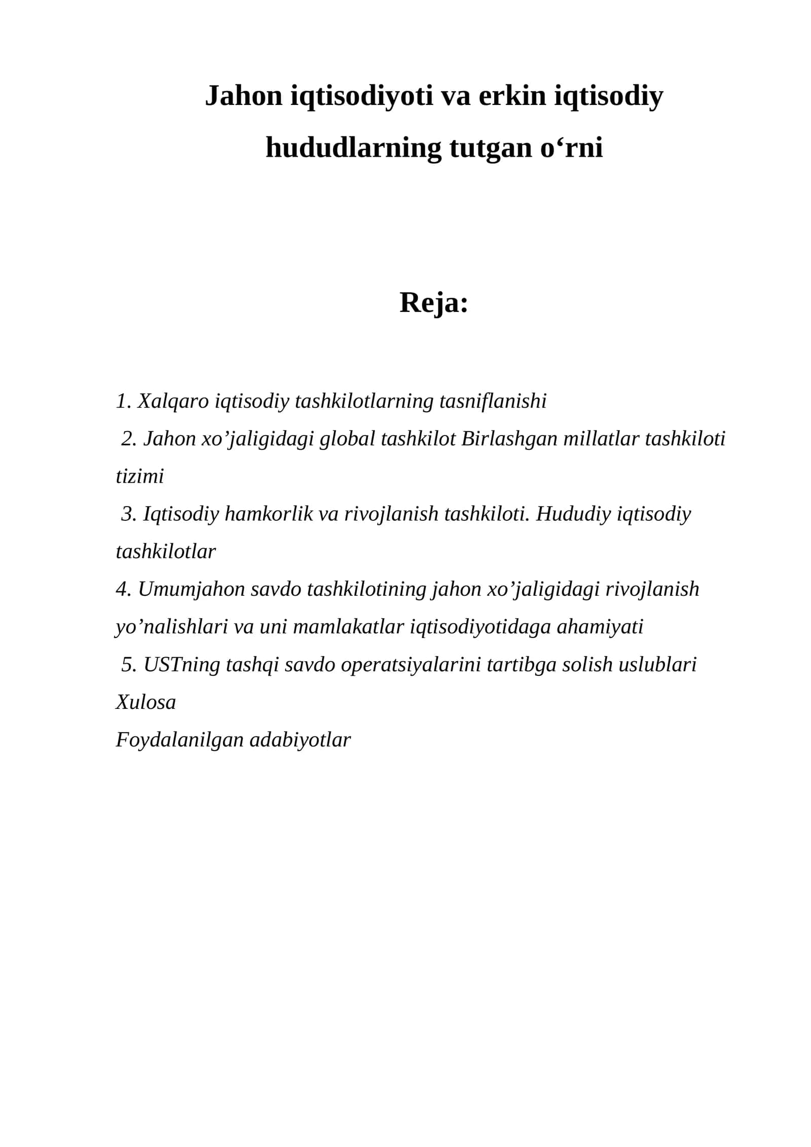 Хalqaro iqtisodiy tashkilotlarning tasniflanishi