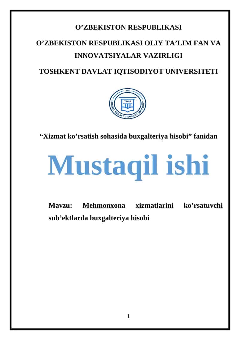 Mehmonxona xizmatlarini ko’rsatuvchi sub’ektlarda buxgalteriya hisobi