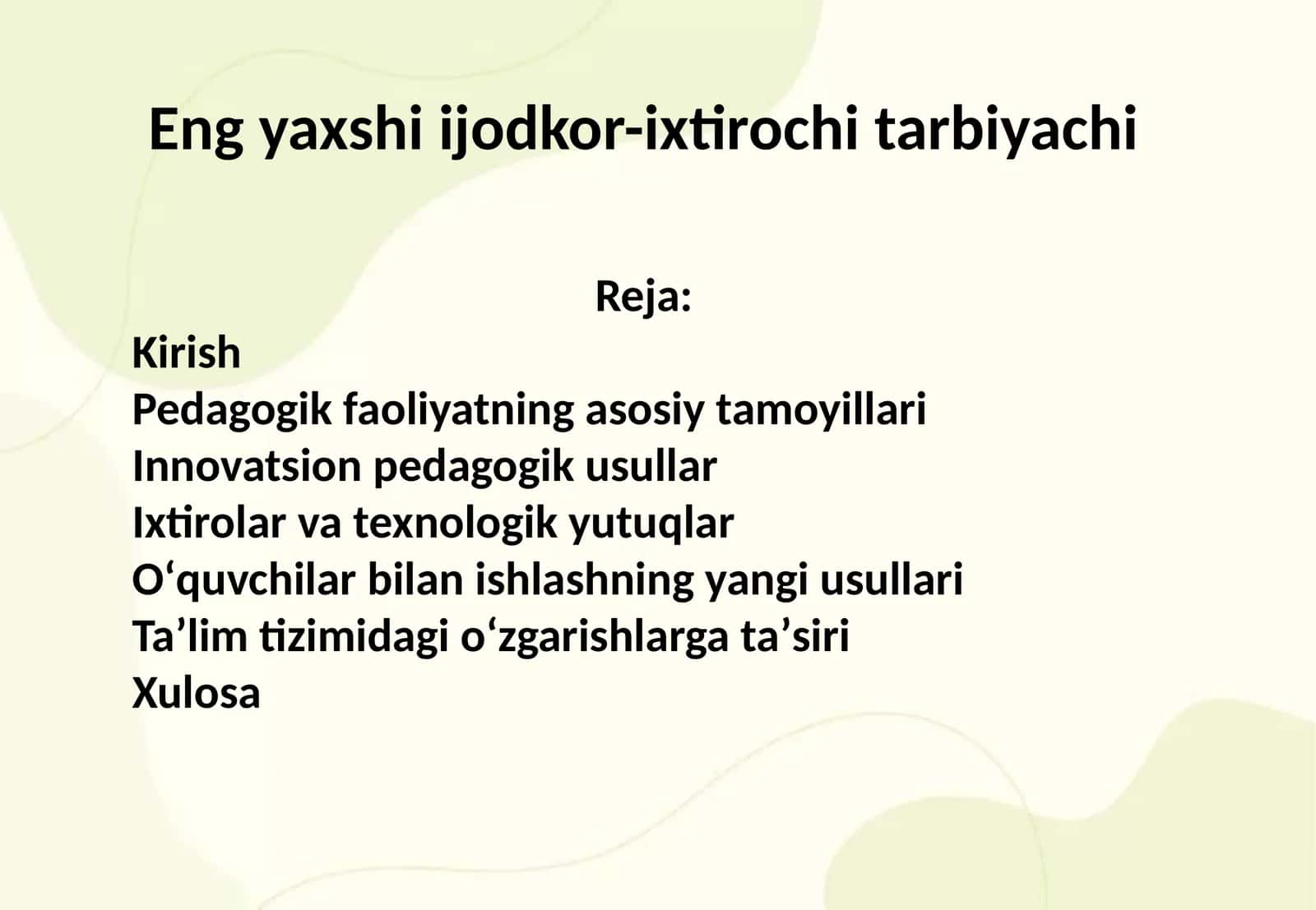Eng yaxshi ijodkor-ixtirochi tarbiyachi